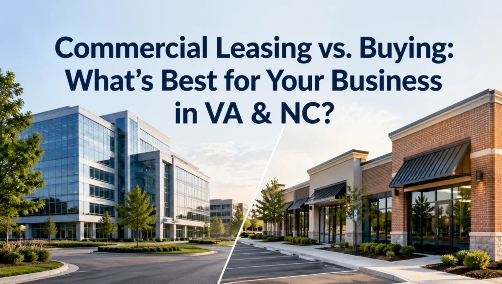 Should You Lease or Buy Your Next Commercial Space?